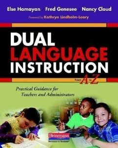 Dual Language Instruction from A to Z - Cloud, Nancy; Genesee, Fred; Hamayan, Else