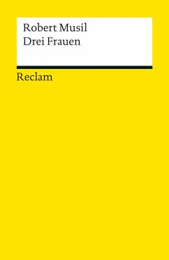 Drei Frauen - Musil, Robert