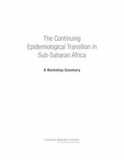 The Continuing Epidemiological Transition in Sub-Saharan Africa - National Research Council; Division of Behavioral and Social Sciences and Education; Committee on Population