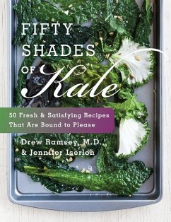 Fifty Shades of Kale - Ramsey, Drew; Iserloh, Jennifer