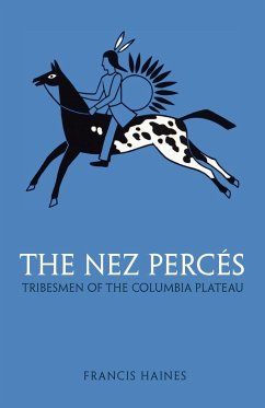 The Nez Perces - Haines, Francis