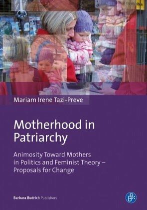 Motherhood in Patriarchy Motherhood in Patriarchy