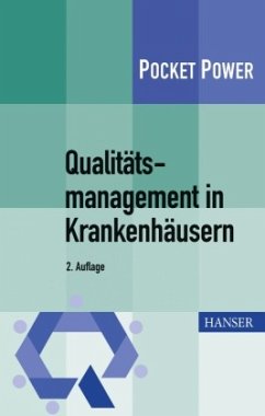 Qualitätsmanagement in Krankenhäusern, m. 1 Buch, m. 1 E-Book - Knon, Dieter;Goerig, Robert-Matthias;Gietl, Gerhard