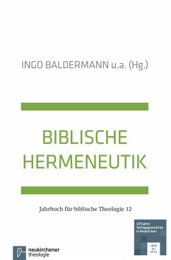 Biblische Hermeneutik - Ingo Baldermann