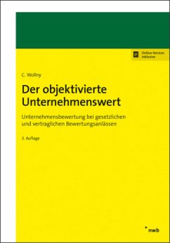 Der objektivierte Unternehmenswert - Wollny, Christoph