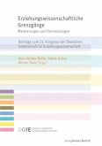 Erziehungswissenschaftliche Grenzgänge