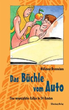 Das Büchle vom Auto - Brenneisen, Wolfgang;Buchegger, Sepp