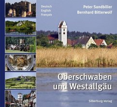 Oberschwaben und Westallgäu - Bitterwolf, Bernhard;Sandbiller, Peter