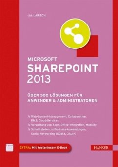 Microsoft SharePoint 2013 - Larisch, Dirk