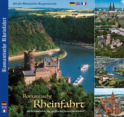 Romantische Rheinfahrt - Mit Städtetouren von KÖLN, BONN, KOBLENZ, MAINZ - Ziethen, Horst