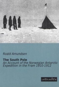 The South Pole - Amundsen, Roald