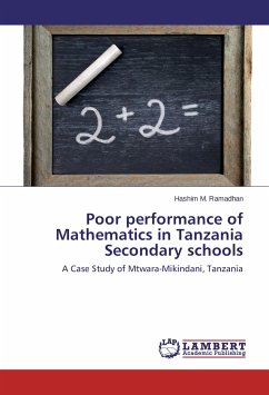 Poor performance of Mathematics in Tanzania Secondary schools