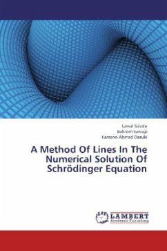 A Method Of Lines In The Numerical Solution Of Schrödinger Equation