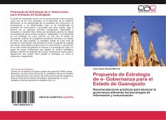 Propuesta de Estrategia de e- Gobernanza para el Estado de Guanajuato - Sesma Moreno, Julio Cesar