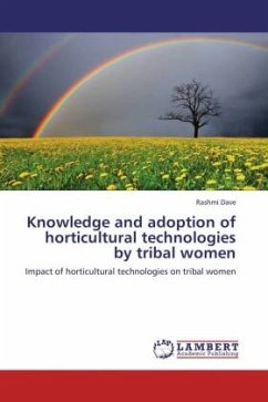 Knowledge and adoption of horticultural technologies by tribal women - Dave, Rashmi