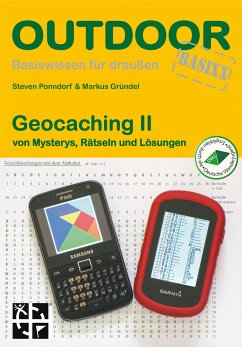 Geocaching II - von Mysterys, Rätseln und Lösungen - Gründel, Markus;Ponndorf, Steven