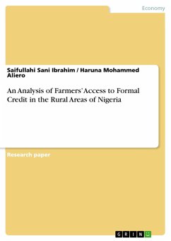 An Analysis of Farmers' Access to Formal Credit in the Rural Areas of Nigeria