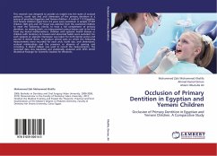 Occlusion of Primary Dentition in Egyptian and Yemeni Children - Khalifa, Mohammed Zaki Mohammed;Omran, Ahmed Kamal;Ali, Ahlam Hibatulla