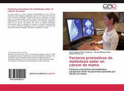 Factores pronósticos de metástasis axilar en cáncer de mama