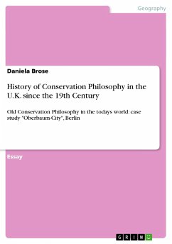 History of Conservation Philosophy in the U.K. since the 19th Century