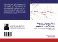 Prevention Models, Cure Research Project and Epidemiological Studies Prevention Models, Cure Research Project and Epidemiological Studies