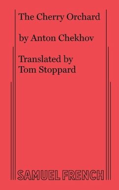 The Cherry Orchard - Chekov, Anton; Stoppard, Tom