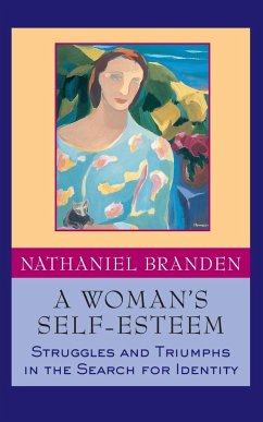 A Woman's Self-Esteem - Branden, Nathaniel