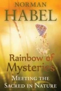 Rainbow of Mysteries - Habel, Norman