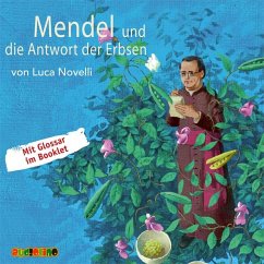 Mendel und die Antwort der Erbsen - Novelli, Luca