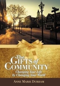 The Gifts of Community - Durham, Anne Marie