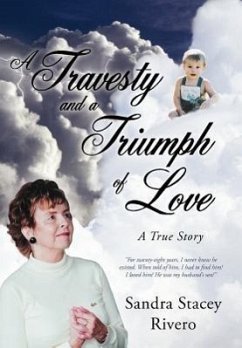 A Travesty and a Triumph of Love - Rivero, Sandra Stacey