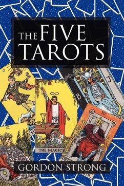 The Five Tarots - Strong, Gordon