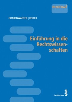 Einführung in die Rechtswissenschaften - Grabenwarter, Christoph;Kodek, Georg