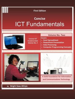 Concise Ict Fundamentals Volume Two - Siaw Afriyie, Bright