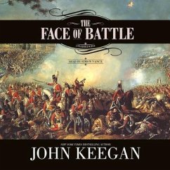 The Face of Battle - Keegan, John