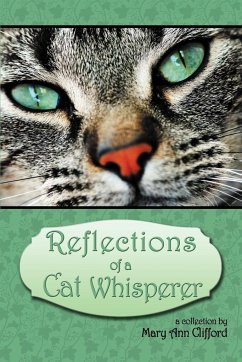 Reflections of a Cat Whisperer