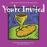 You're Invited: A Week of Family Devotions on the Lord's Supper