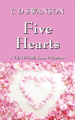 Five Hearts - Swanson, C. D.