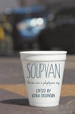 Soup Van: Stories Over a Polystyrene Cup