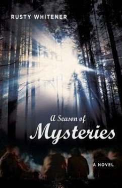 A Season of Mysteries - Whitener, Rusty