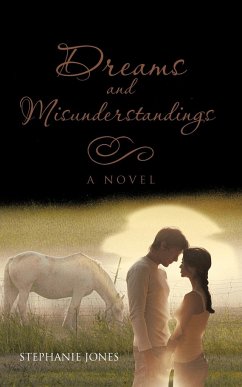 Dreams and Misunderstandings - Jones, Stephanie