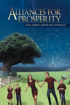 Alliances For Prosperity - Lahongrais, Juan Alberto Albors De