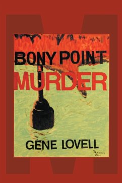The Bony Point Murder - Lovell, Eugene