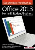 Das ultimative Praxisbuch zu Office 2013