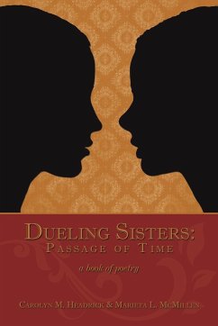 Dueling Sisters - McMillen, M. L.; Headrick, C. M.