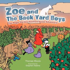 Zoe and The Back Yard Boys - Moore, Thomas