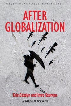 After Globalization - Cazdyn, Eric; Szeman, Imre