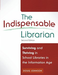 The Indispensable Librarian - Johnson, Douglas A.