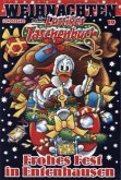 Frohes Fest in Entenhausen / Lustiges Taschenbuch Weihnachten Bd.19