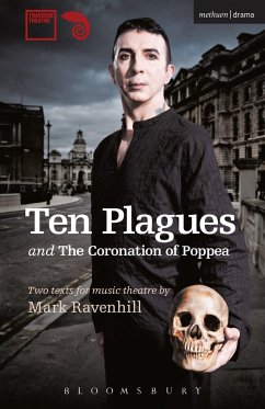 'Ten Plagues' and 'The Coronation of Poppea' - Ravenhill, Mark